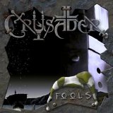 Crusader (BEL) - Fools