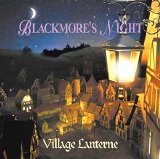 Blackmore's Night - Village Lanterne