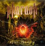 Pharaoh - After the Fire