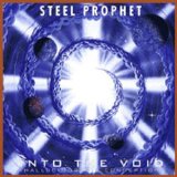 Steel Prophet - Into The Void (Hallucinogenic Conception)
