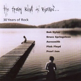 Various Artists - The Train Kept A Rollin'