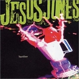 Jesus Jones - Liquidizer