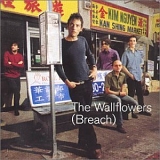 The Wallflowers - Breach