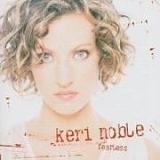 Keri Noble - Fearless