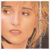 Etheridge, Melissa - Breakdown (Digi Pack)