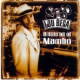 Lou Bega - A Little Bit of Mambo