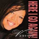 Vanessa Williams - Here I Go Again!