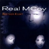 Real McCoy - Another Night