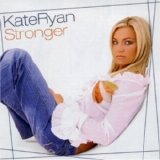 Kate Ryan - Stronger