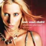 Ian Van Dahl - Where Are You Now?