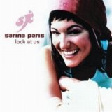 Sarina Paris - Look At Us