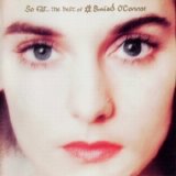 Sinead O'Connor - So Far...The Best Of