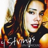 4 Strings - Turn It Around