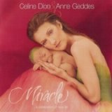 Celine Dion - Miracle