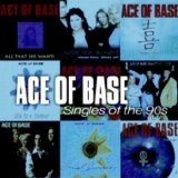 Ace of Base - Singles Of The 90s