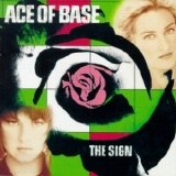 Ace of Base - The Sign