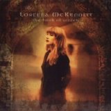 Loreena McKennitt - The Book Of Secrets