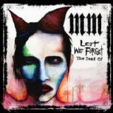 Marilyn Manson - Lest We Forget (The Best Of)