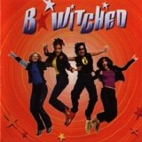BWitched - B*Witched