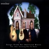 Everclear - Songs From An American Movie Volume One: Learning How To Smile