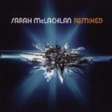 Sarah McLachlan - Remixed