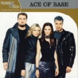 Ace of Base - Platinum & Gold Collection