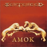 Sentenced - Amok