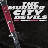 The Murder City Devils - Broken Bottles Empty Hearts