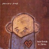 Pencey Prep - Heartbreak In Stereo