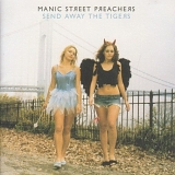 Manic Street Preachers - Send Away the Tigers