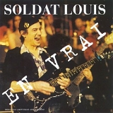 Soldat Louis - En Vrai