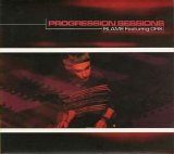 Various artists - Progression Sessions Vol. 02 [Blame feat. DRS]