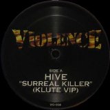 Hive - Surreal Killer [remixes] [vinyl]