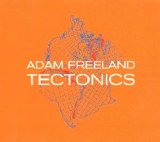 Adam Freeland - Tectonics