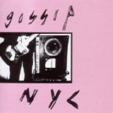 The Gossip - Undead In NYC