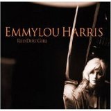 Emmylou Harris - Red Dirt Girl