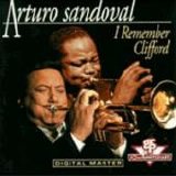 Sandoval, Arturo - I Remember Clifford