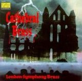 London Symphony Brass - Cathedral Brass