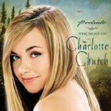 Church, Charlotte - Prelude - The Best of Charlotte Church