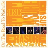 Erasure - On The Road To Nashville