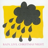 Rain (1971) - Live, Christmas Night
