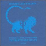 Emerson, Lake & Palmer - The Original Bootleg Series From The Manticore Vaults Vol. Two