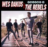 Dakus, Wes and The Rebels - Volume 2