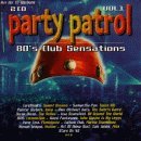 Various artists - Party Patrol - 80´s Club Sensations