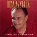 Henning Stærk - Greatest - And Still Going Strong
