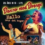 Danser Med Drenge - 25 År's Hits - Live