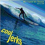 Cool Jerks - Hier Kommt Der Sommer
