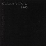 Cabaret Voltaire - 2 X 45