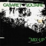 Cabaret Voltaire - Mix-Up