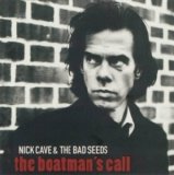 Nick Cave and The Bad Seeds - The Boatman's Call